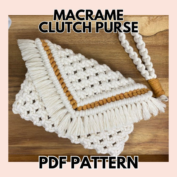 Color Pop Macrame Clutch + Wristlet PDF Pattern