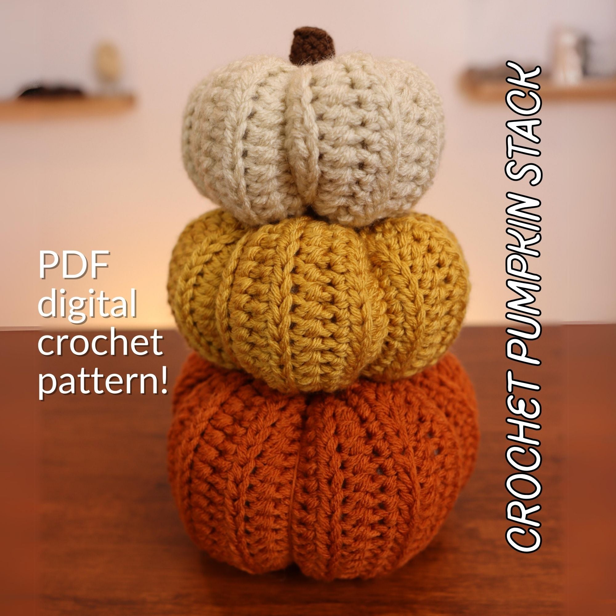 Crochet Pumpkin Stack PDF Pattern