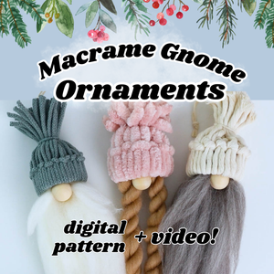 Macrame Gnome Ornament Patterns | DIY Macrame Pattern | Written PDF And Video Tutorial