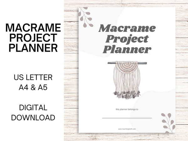 Macrame Project Planner - Printable PDF