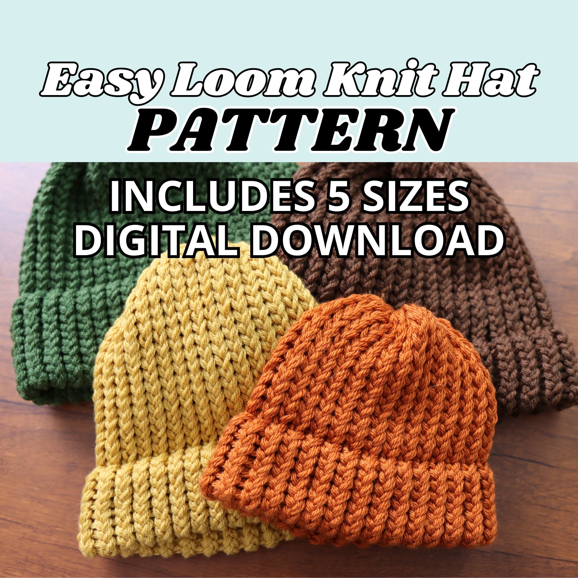 Easy Loom Knitting Hat Pattern (in 5 Sizes!)