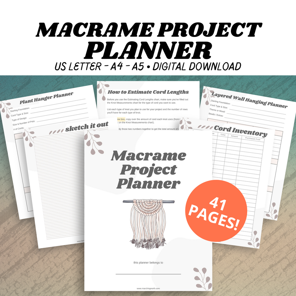 Macrame Project Planner - Printable PDF – Marching North macrame-project-planner-printable-pdf-marching-north